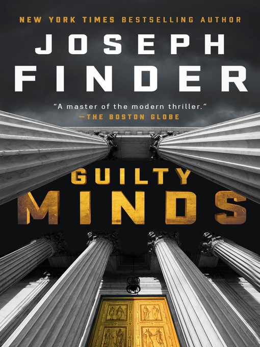 Title details for Guilty Minds by Joseph Finder - Available